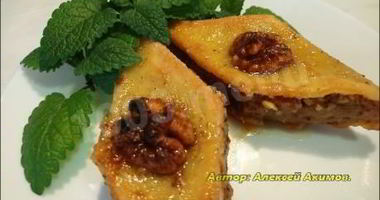 Рецепт Пахлавы с сиропом