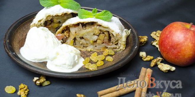 Рецепт штруделя с яблоками, изюмом и грецкими орехами