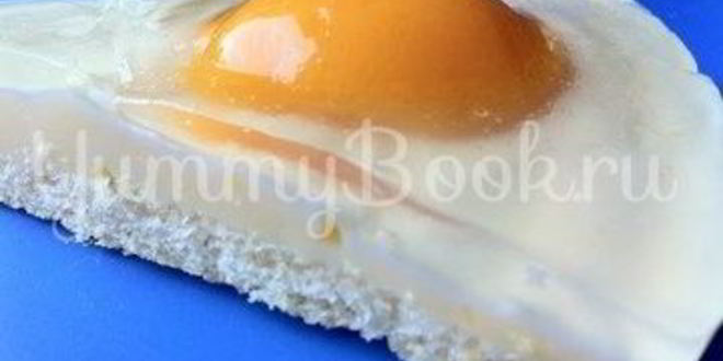 Рецепт торта яичница